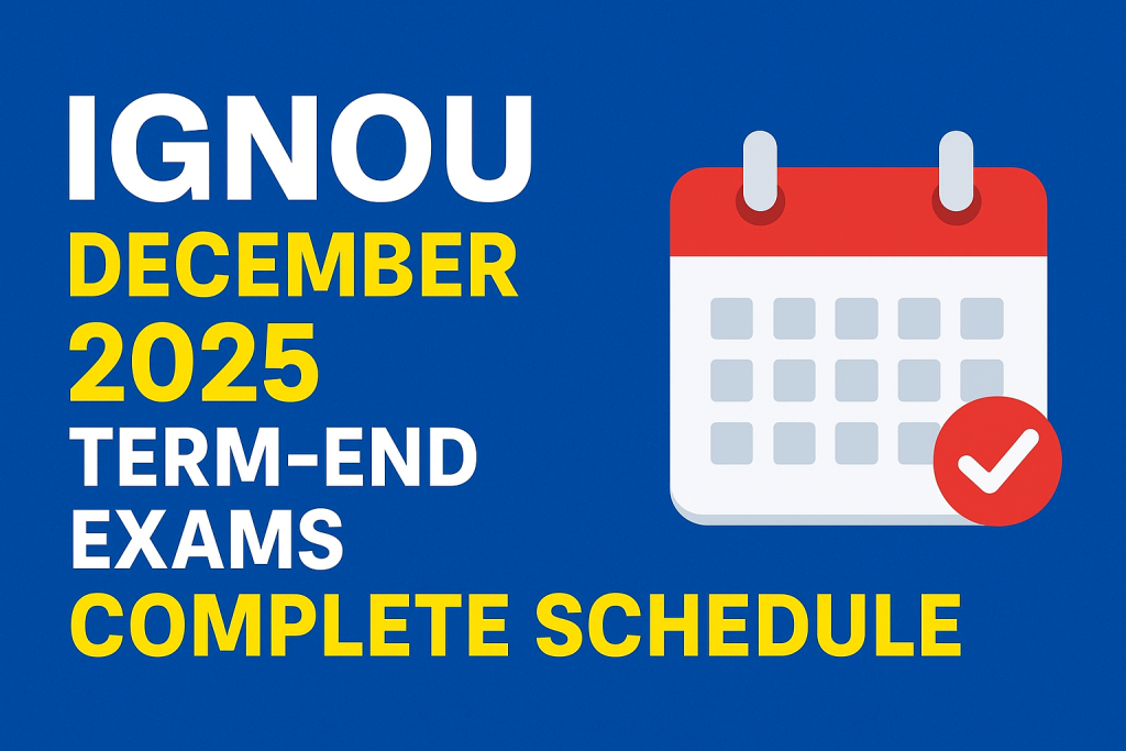 IGNOU December 2025 Term-End Exams complete schedule with calendar icon