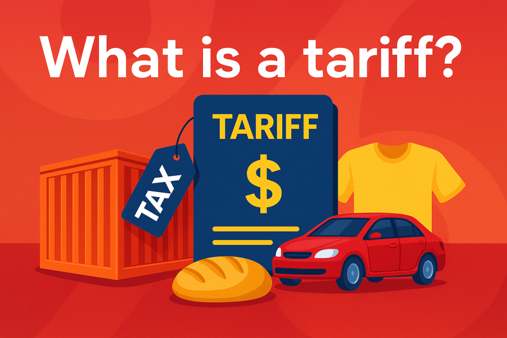 Digital illustration with bold text тАЬWhat Is a Tariff? A Simple Explanation for ConsumersтАЭ on a vibrant glossy background with container graphics.