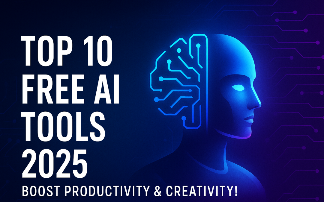 Top 10 Free AI Tools You Should Be Using in 2025 | Boost Productivity & Creativity !